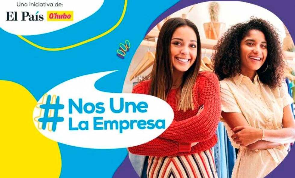 Nos Une La Empresa, una campaña para reconocernos y avanzar juntos por la región #NosUneLaEmpresa el país qhubo cali 2021