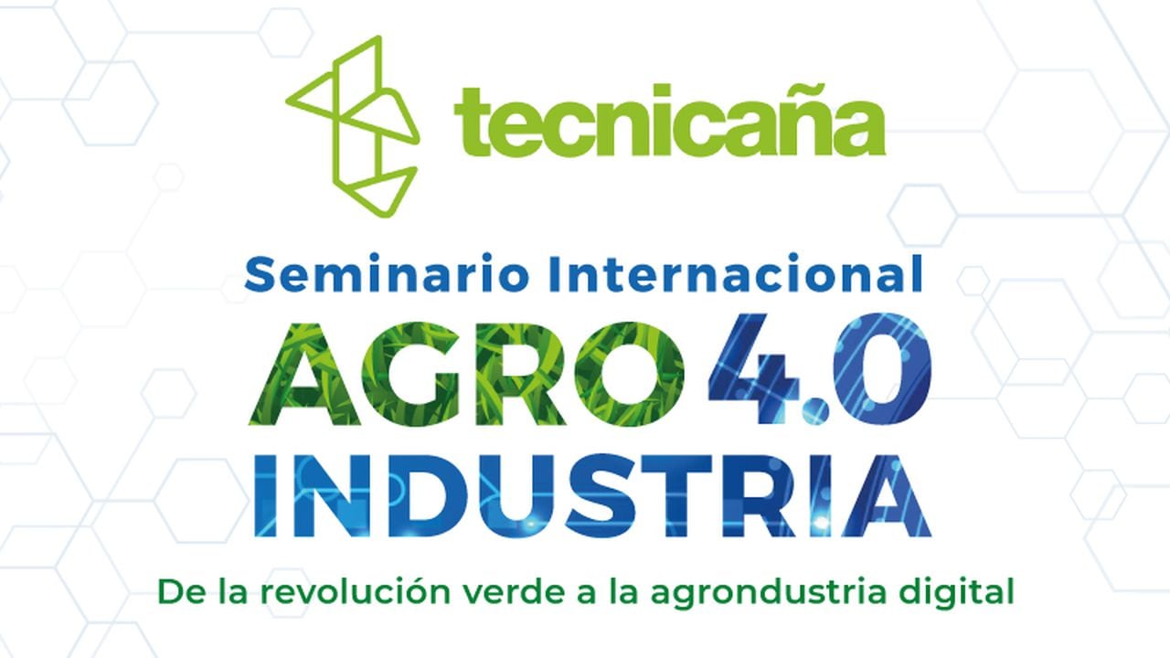 La Asociación Colombiana de Técnicos de la Caña llevará a cabo el Seminario Internacional de Agroindustria en el Centro de Eventos Valle del Pacífico, el próximo 27 y 28 de junio.