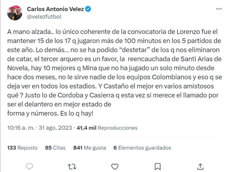 Tweet de Carlos Antonio Vélez respecto a la convocatoria de Néstor Lorenzo para la primera y segunda fecha de las eliminatorias mundialistas.
