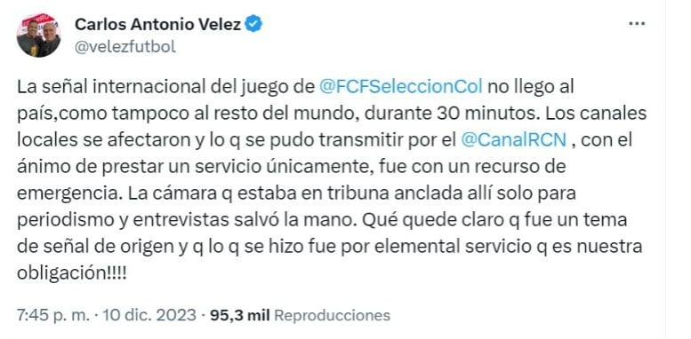 Tweet de Carlos Antonio Vélez explicando las fallas de transmisión del partido Colombia vs. Venezuela.