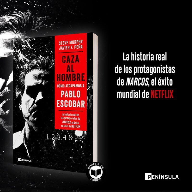 Libro: Caza Al Hombre: Cómo atrapamos a Pablo Escobar