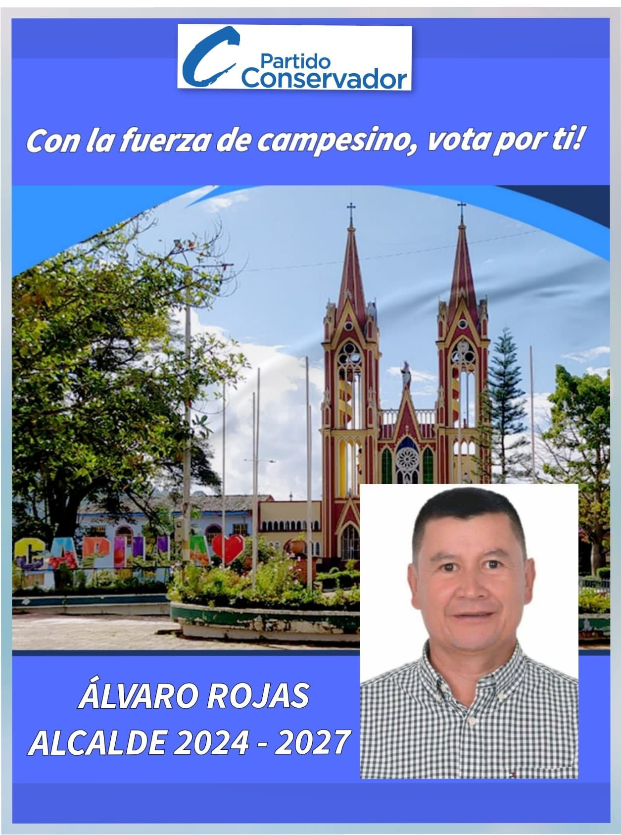 Álvaro Rojas es apoyado por el partido Conservador.
