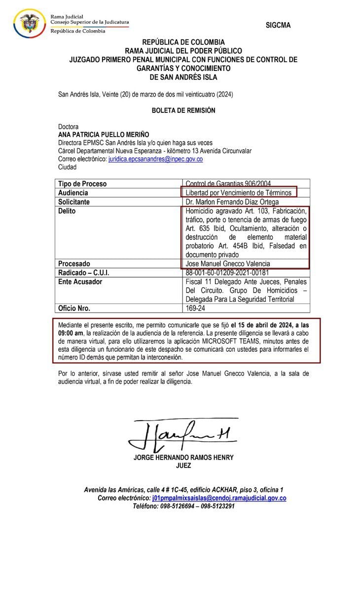 Este es el documento en el que se informó a las autoridades de la cárcel sanandresana sobre la audiencia de vencimiento de términos de Gnecco Valencia.