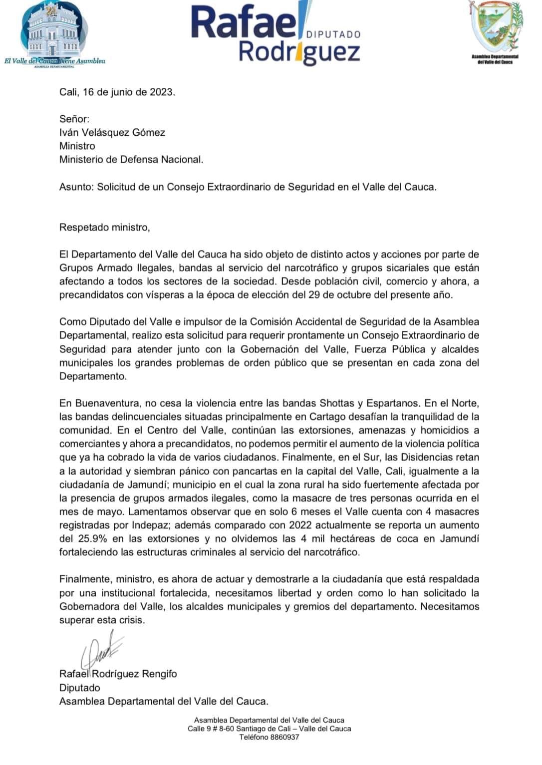 Carta del diputado Rafael Rodríguez al ministro de Defensa, Iván Velásquez, referente a la violencia e inseguridad que se está viviendo en el departamento del Valle.