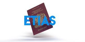 El Sistema Europeo de Información y Autorización de Viajes (ETIAS).