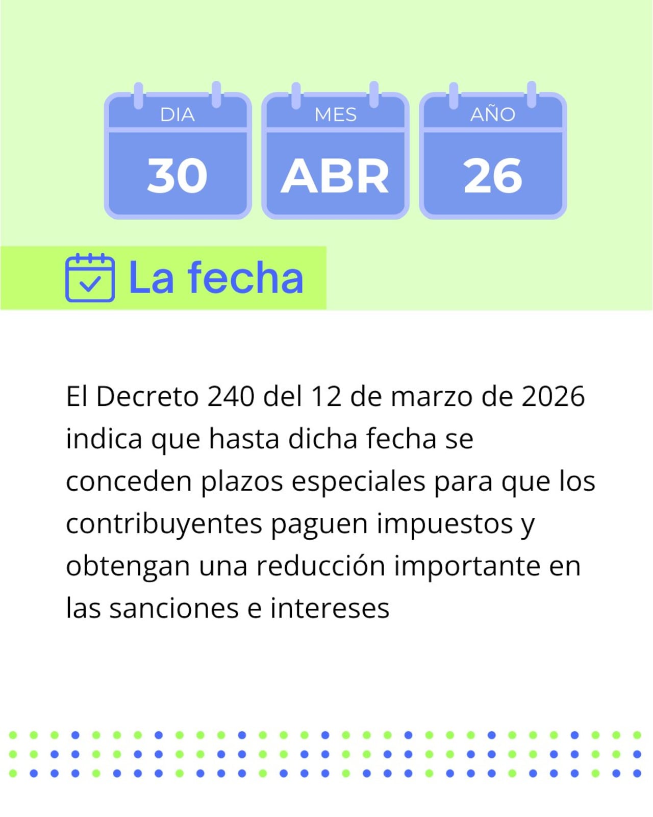 Los contribuyentes con deudas pendientes ante la Dirección de Impuestos y Aduanas Nacionales tienen una ventana limitada para ponerse al día.