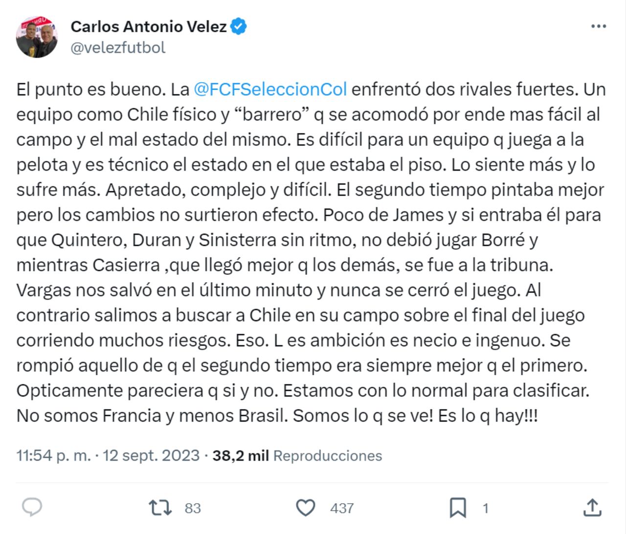 Opinión de Vélez sobre el empate de Colombia ante Chile