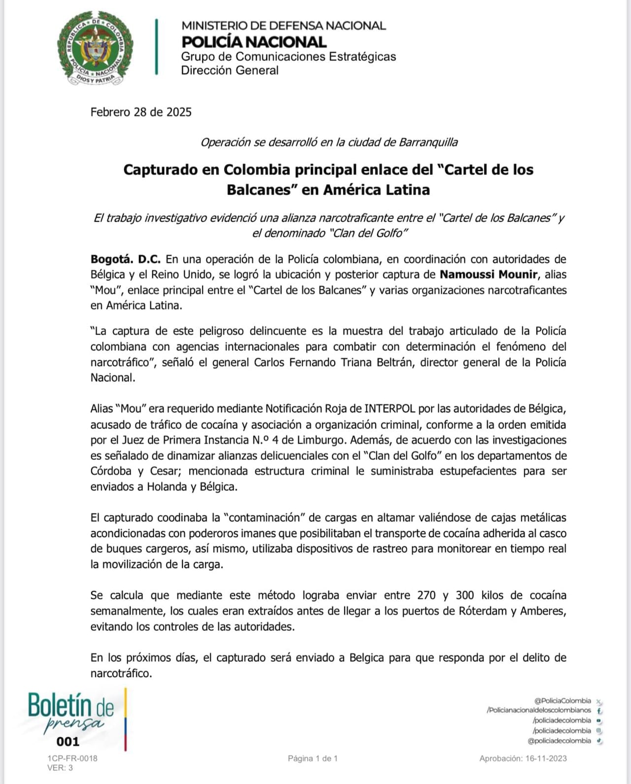 Esta fue la información emitida por la Policía Nacional frente a la captura de alias Mou.