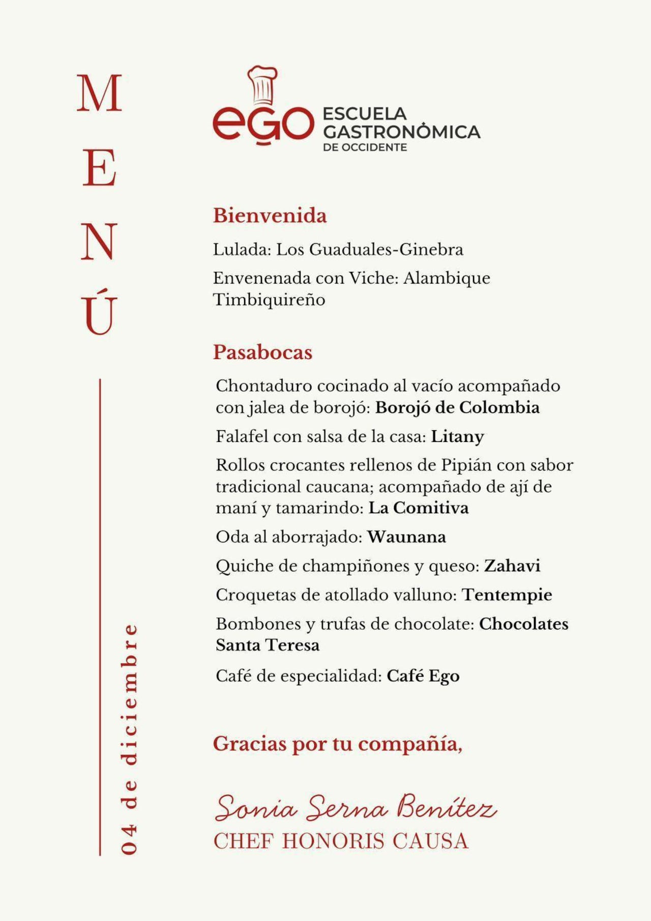 Este fue el menú de celebración presentado por los amigos restauranteros de Sonia Serna.