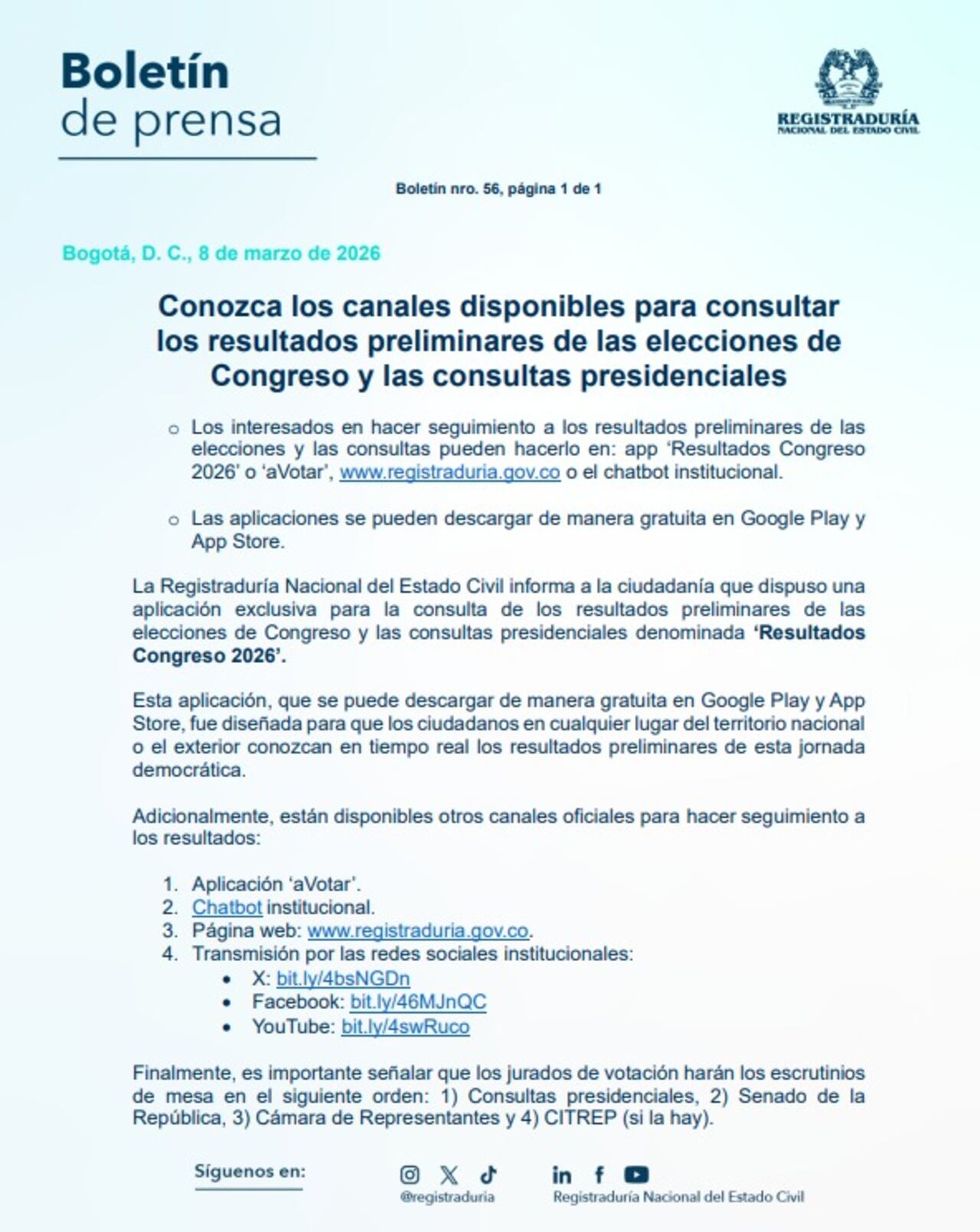 La Registraduría Nacional del Estado Civil informa a la ciudadanía que dispuso una
aplicación exclusiva para la consulta de los resultados preliminares de las
elecciones de Congreso y las consultas presidenciales