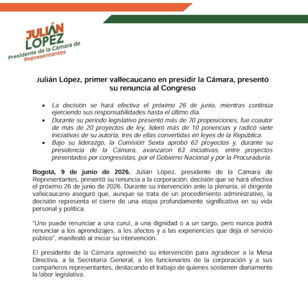 A través de una misiva dirigida a los vicepresidentes de la corporación.