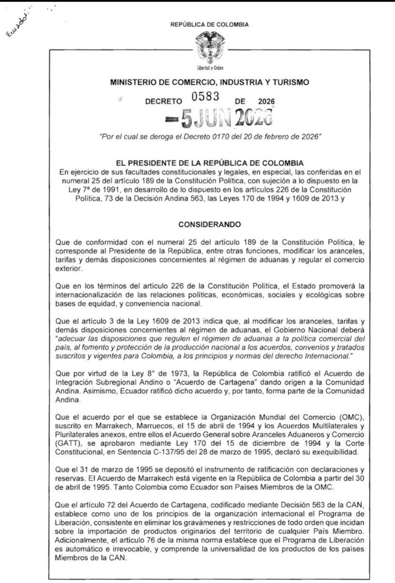 El Gobierno derogó el Decreto 170 del 20 de febrero de 2026, a través del cual Colombia impuso aranceles de 30% a los productos importantes desde Ecuador.