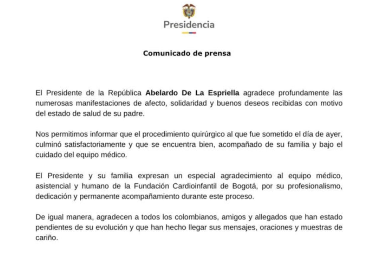 Este fue el comunicado compartido por la Presidencia para informar del estado de salud de Abelardo de la Espriella.