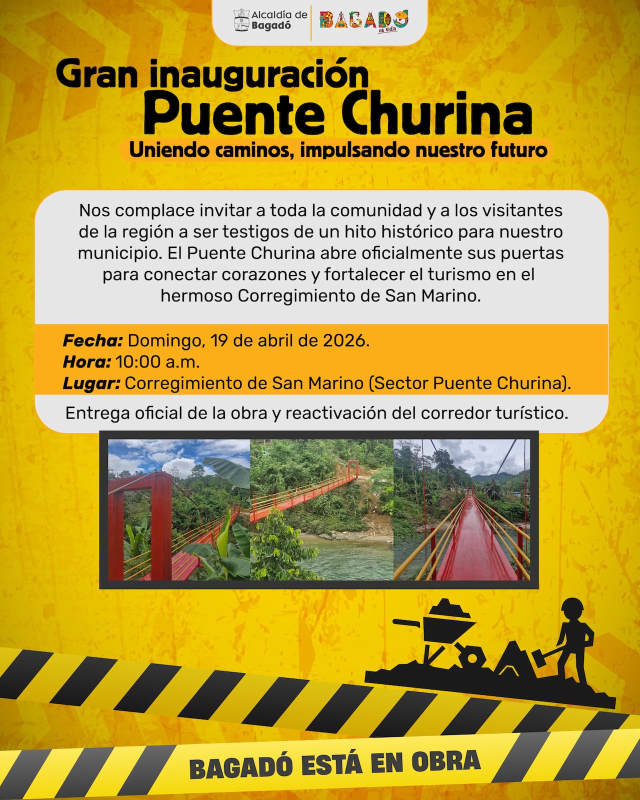 La Alcaldía de Bagadó, había anunciado previamente la inauguración del puente.