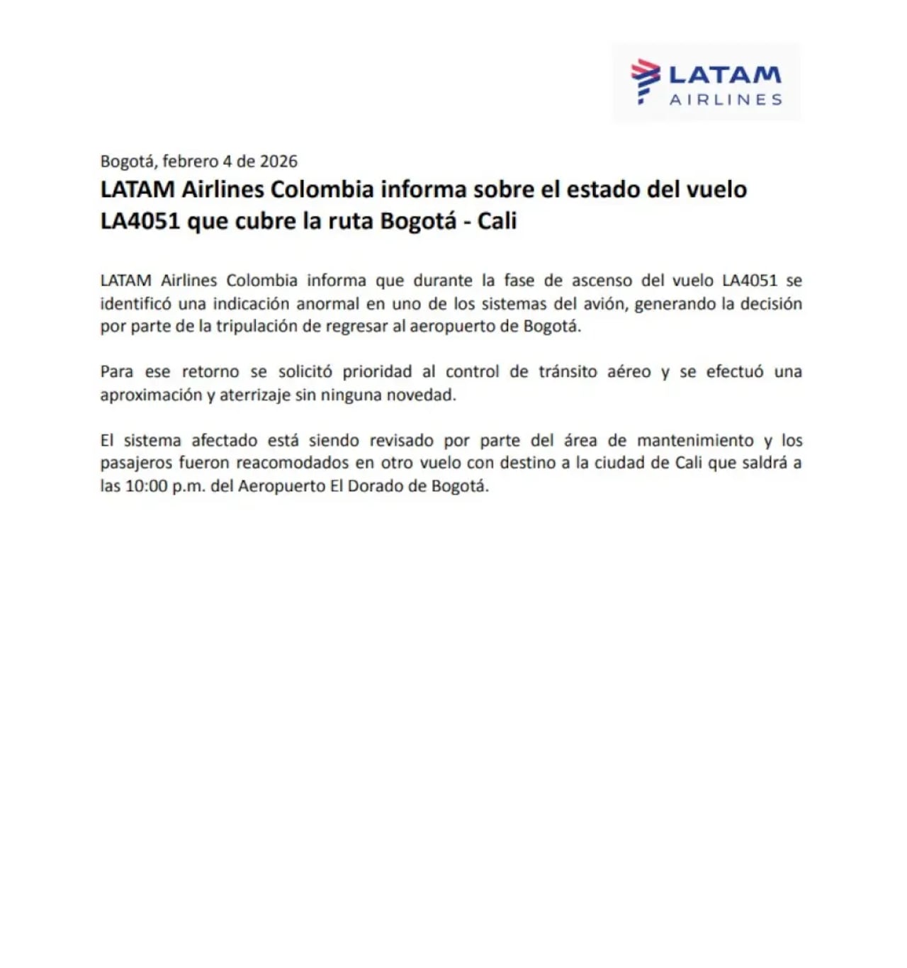Para mitigar el impacto en los itinerarios de los viajeros, la empresa dispuso la reacomodación de todos los pasajeros en un nuevo vuelo.