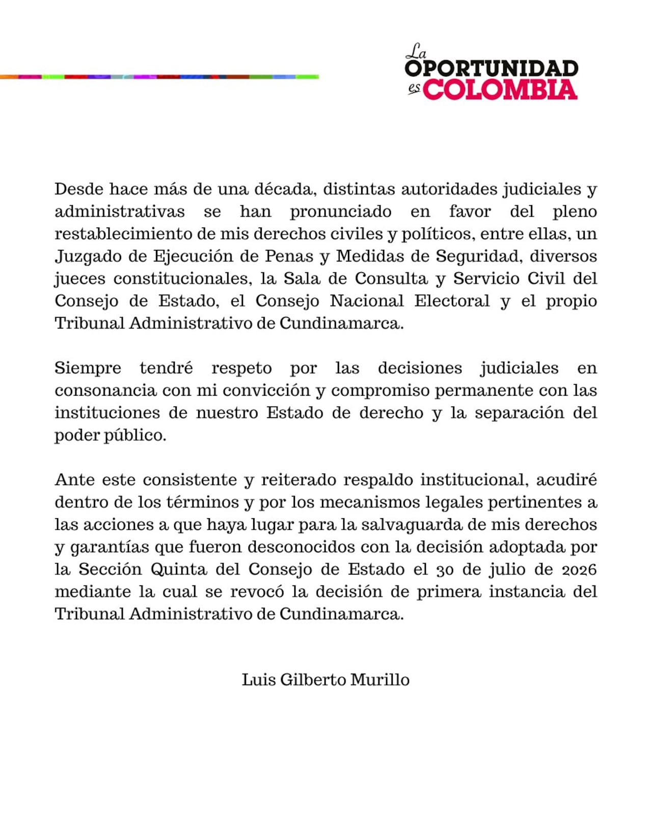 Luis Gilberto Murillo se pronunció ante la nulidad del nombramiento como ministro de Relaciones Exteriores.