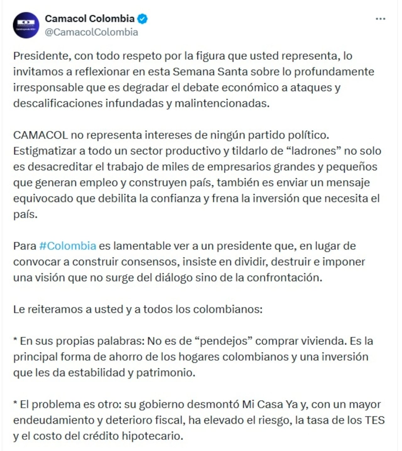 Desde el sector gremial, el pronunciamiento de Camacol Colombia también elevó el tono del debate.