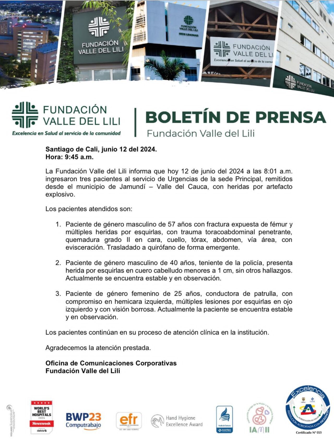 La Fundación Valle del Lili está atendiendo a tres de las víctimas de la explosión de la motobomba.