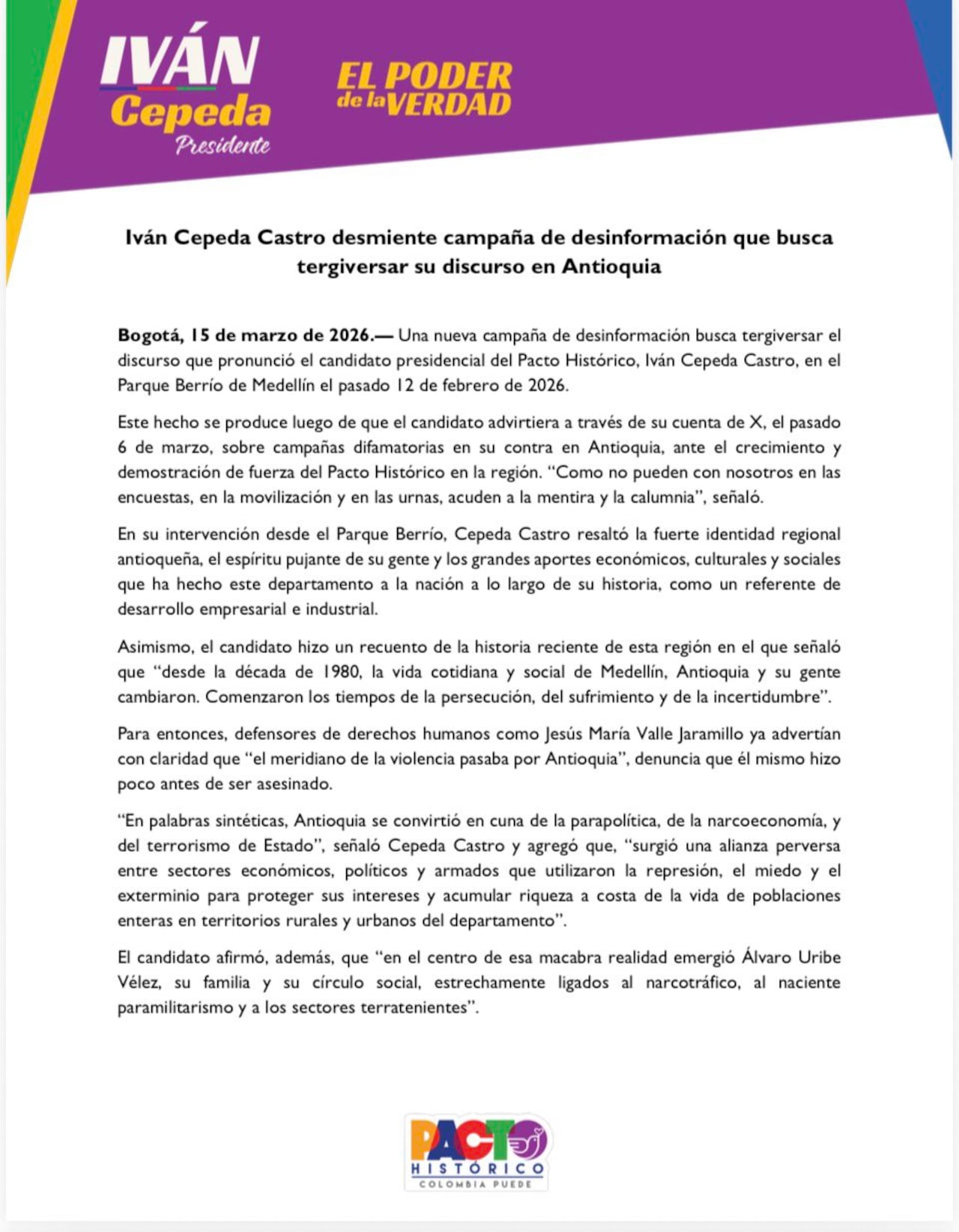 En el comunicado divulgado por su campaña se sostiene que el discurso pronunciado en Medellín incluía una reflexión sobre diferentes momentos de la historia reciente del departamento.