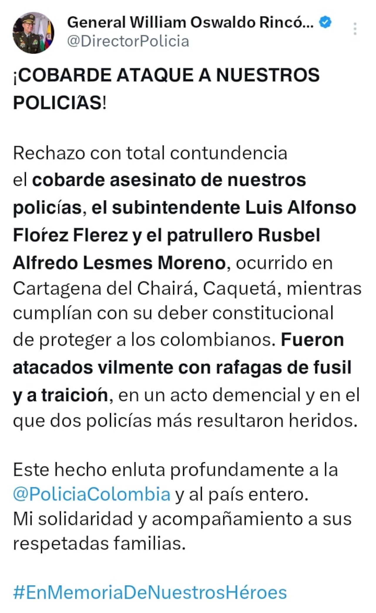 El director de la Policía Nacional, general William Rincón, rechazó el ataque