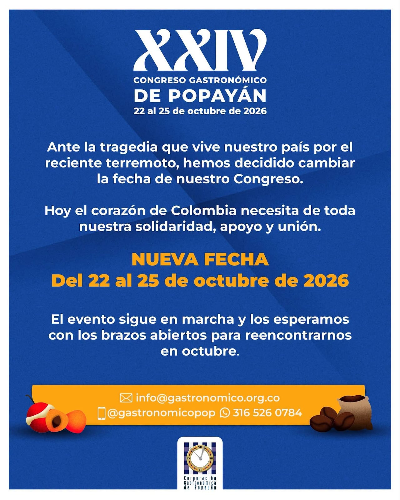 El Congreso Gastronómico de Popayán anunció el aplazamiento de la edición que estaba prevista inicialmente del 3 al 6 de septiembre de 2026, como consecuencia de la emergencia que atraviesa el país tras el fuerte terremoto registrado el pasado 10 de agosto.