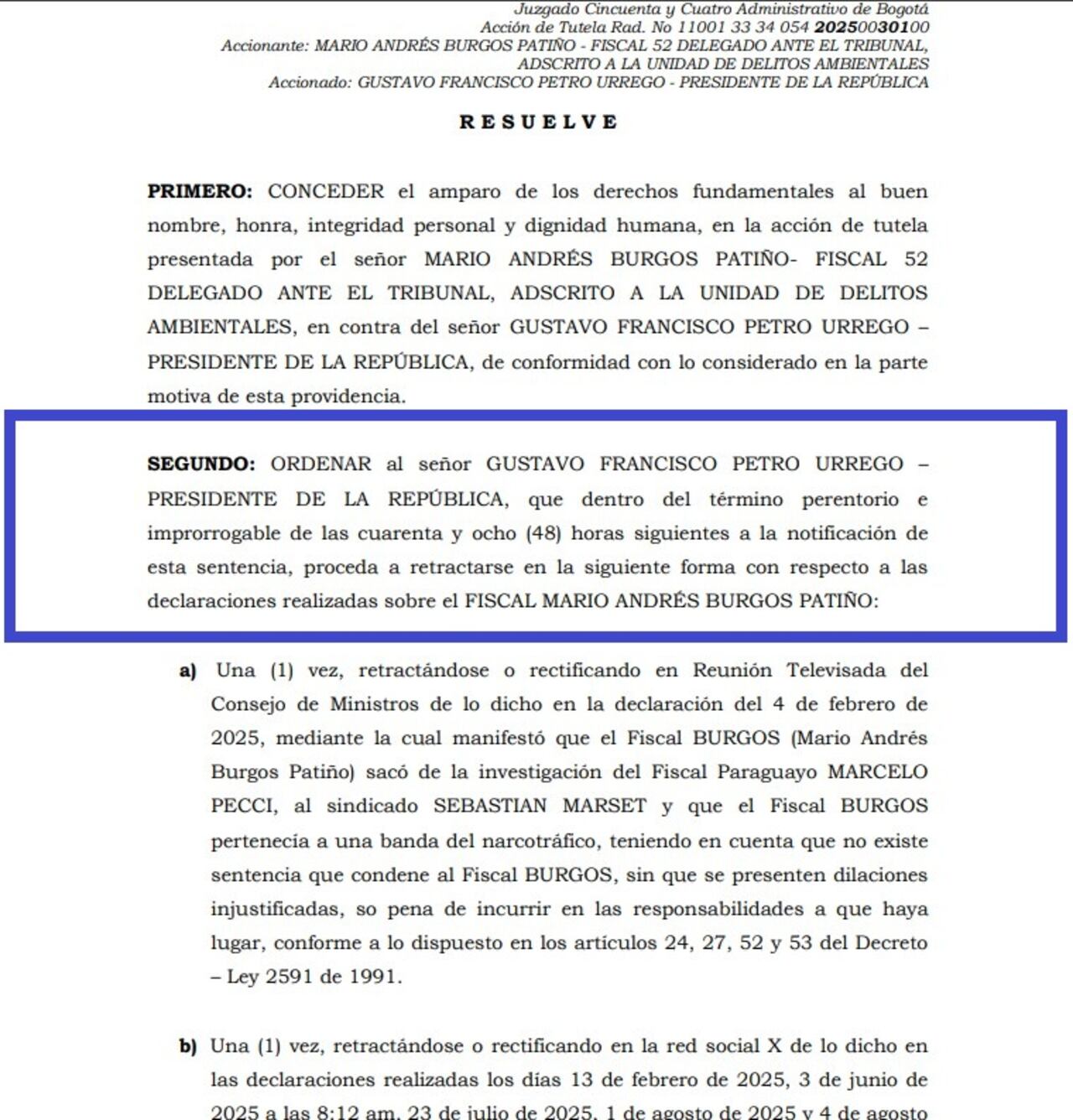 El presidente Gustavo Petro deberá retractarse de los señalamientos hechos contra el fiscal Mario Burgos.