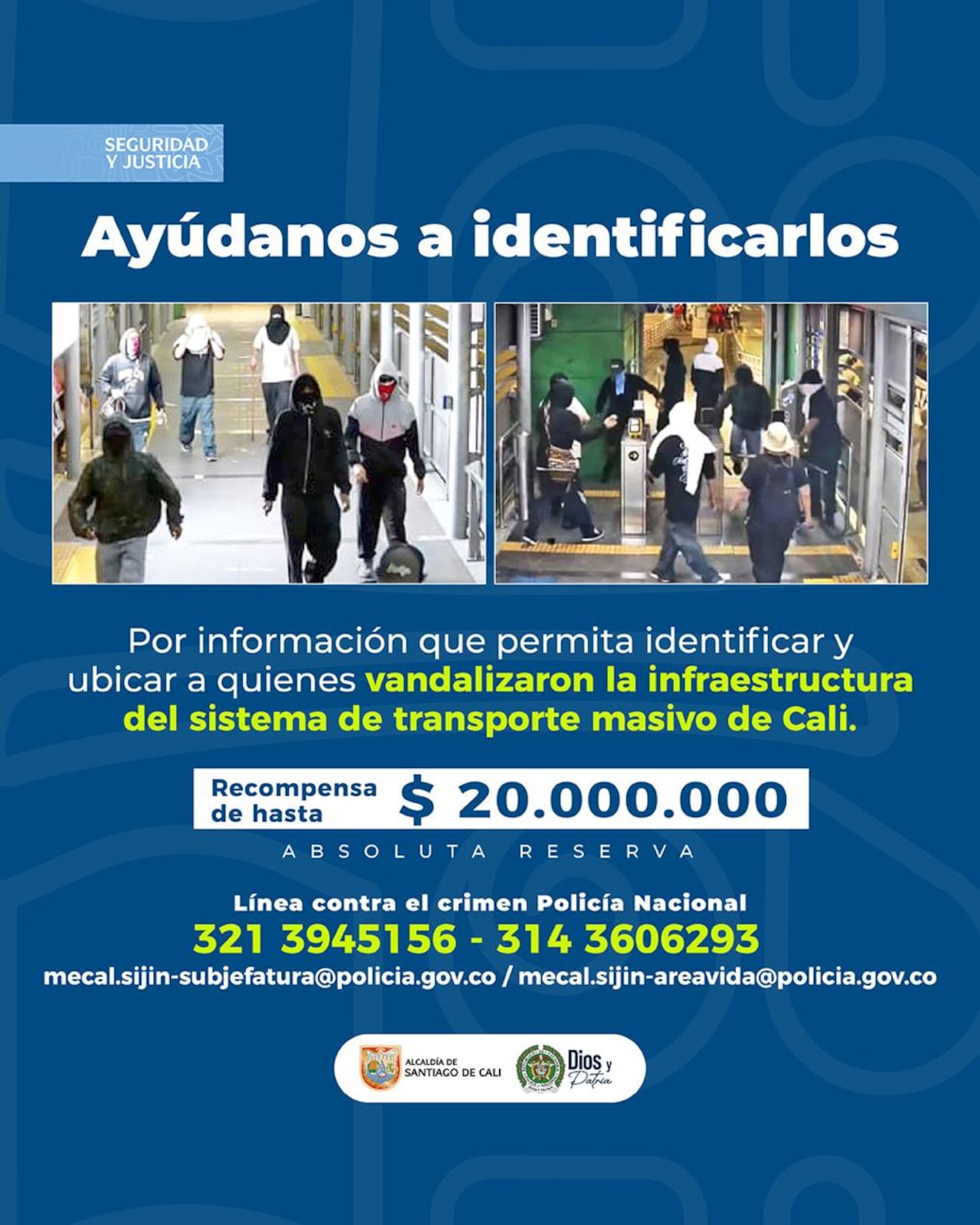 Cartel para identificar a los vándalos.