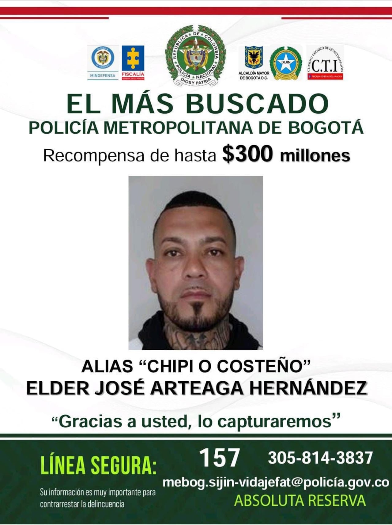 Esta es la foto con la que las autoridades anunciaron la búsqueda de alias 'Chipi'.