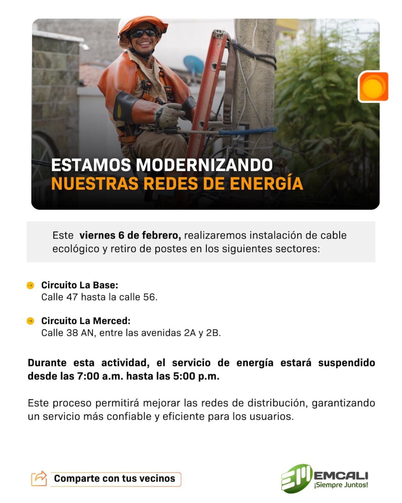 Las actividades incluyen la instalación de cable ecológico y el retiro de postes en desuso.