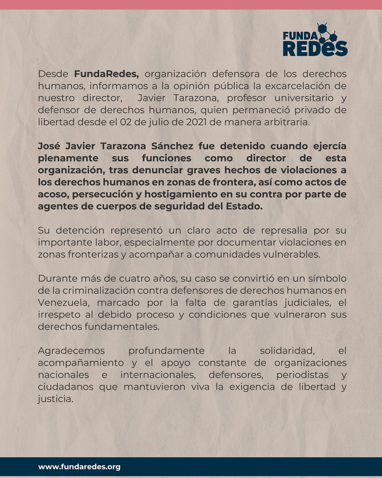 Fundaredes, ONG, venezolana se pronuncio ante la liberación.