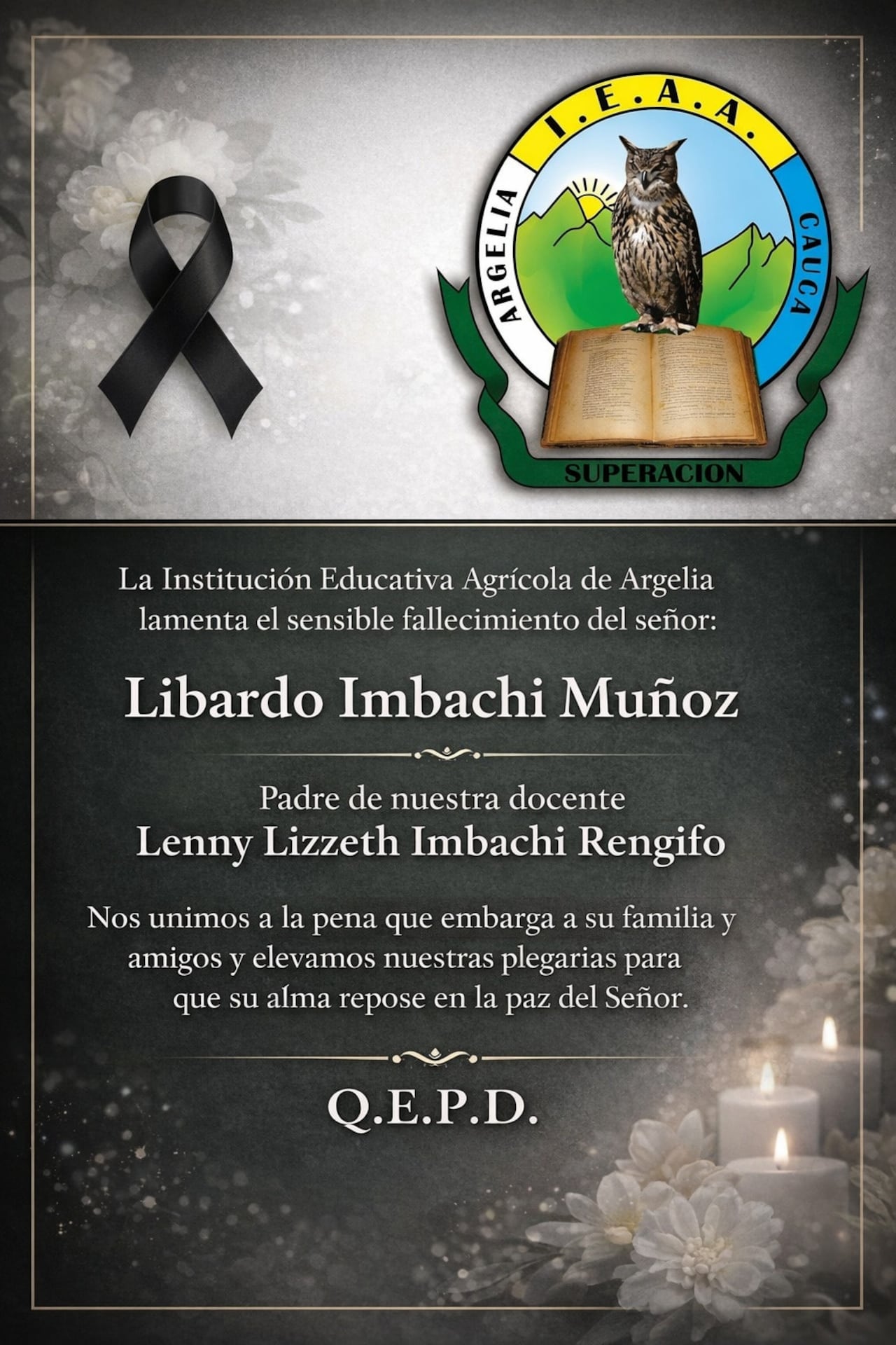 La comunidad educativa de este municipio también compartió un mensaje de solidaridad con los seres queridos del docente.