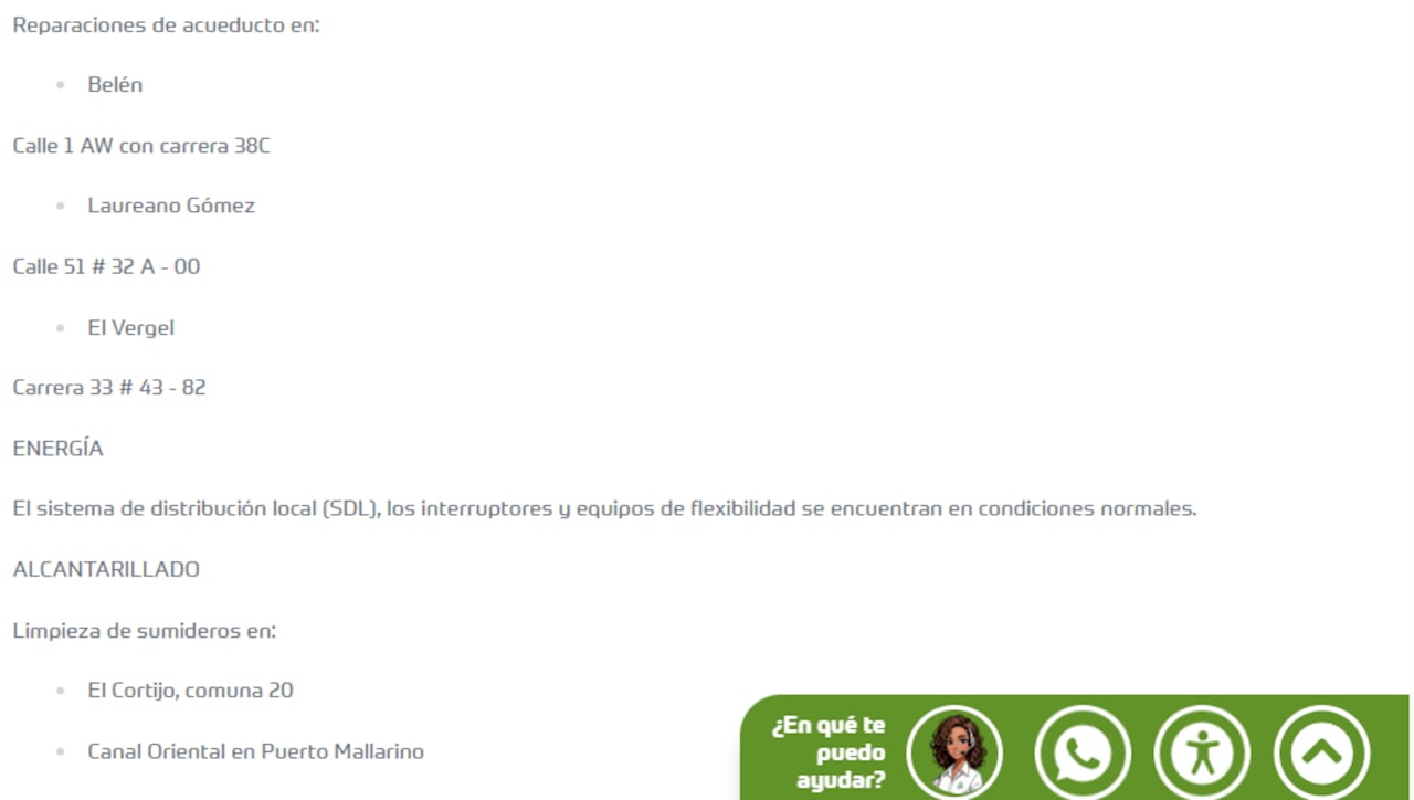 Adicionalmente, las cuadrillas operativas atienden reparaciones puntuales.