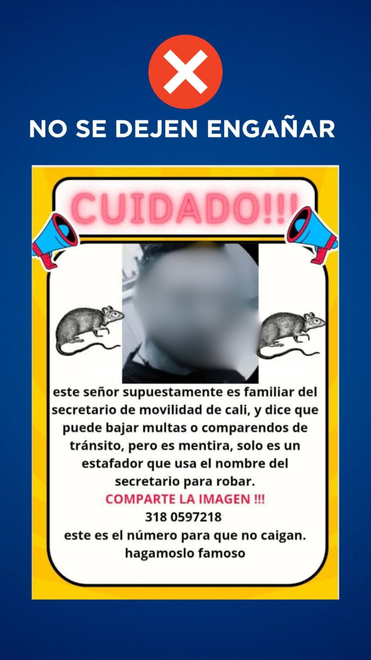 En redes sociales, los denunciantes circularon esta foto con el rostro del sujeto y el número personal.