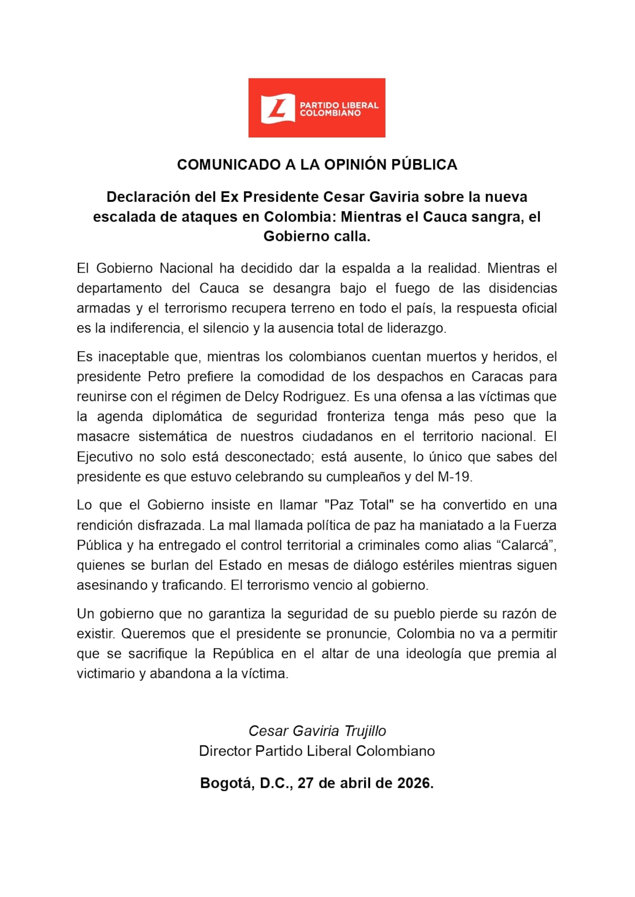 Este es el comunicado que emitió el expresidente Gaviria.