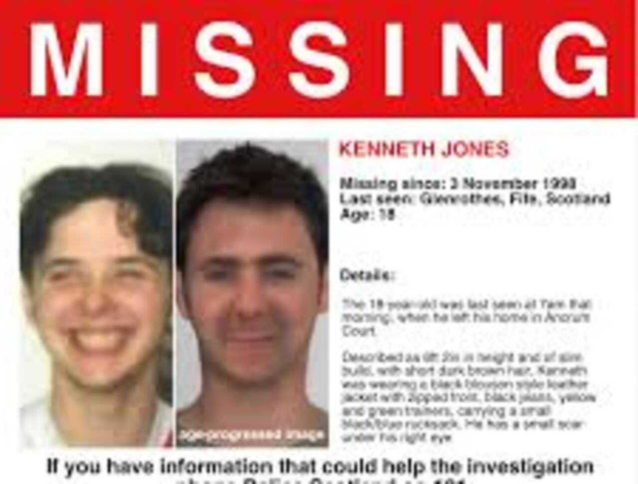 Kenneth Jones desapareció en noviembre de 1998 y desde entonces no se sabe si continúa con vida. Hoy en día tendría 46 años de edad.