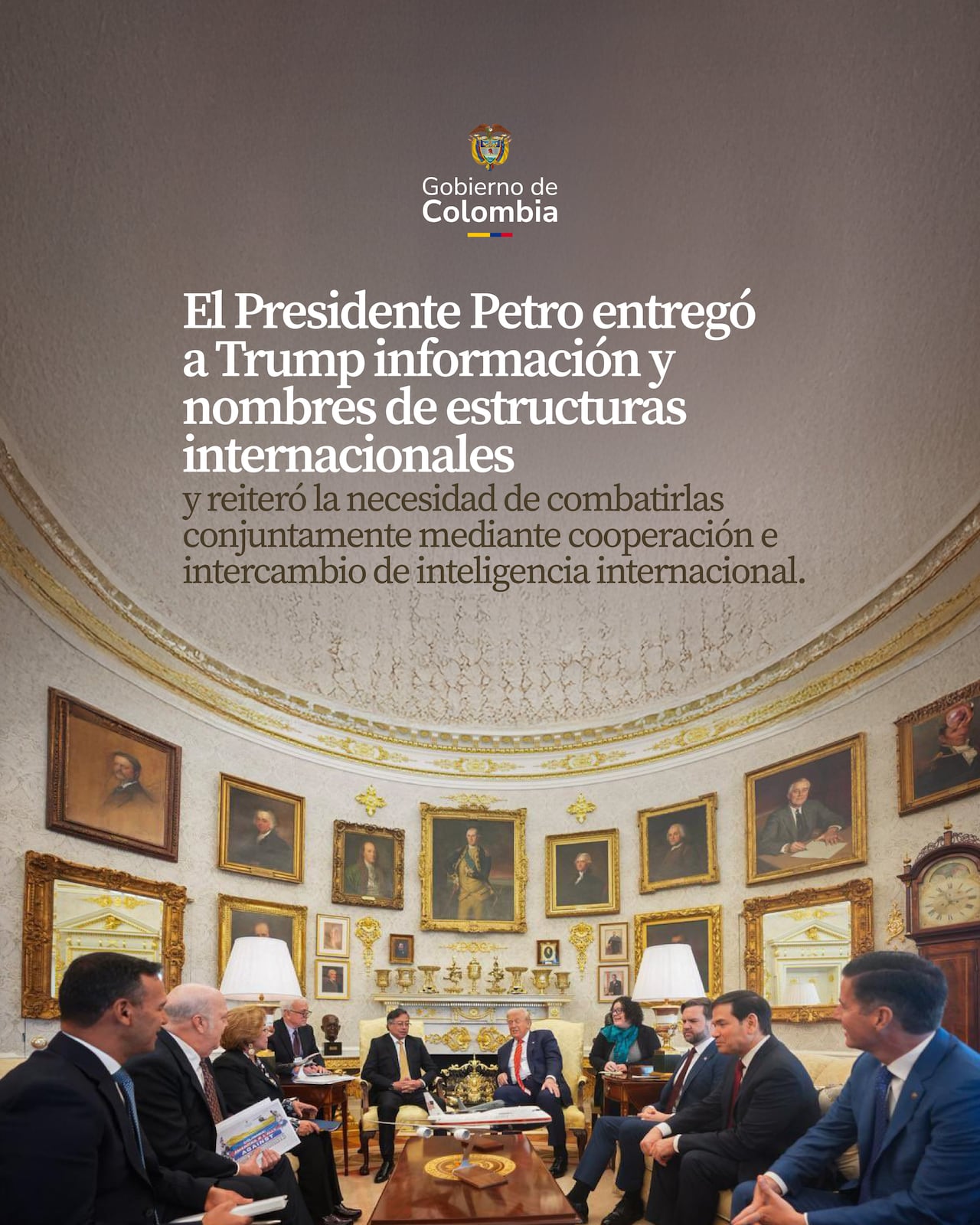 El Jefe de Estado colombiano entregó información y nombres de estructuras criminales, reiterando que ambas naciones pueden trabajar conjuntamente.