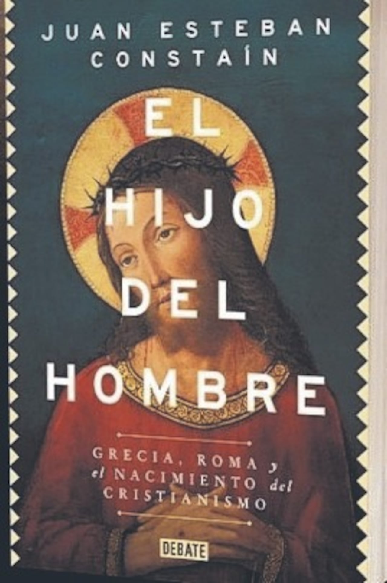 El Hijo del Hombre, Juan Esteban Constaín.