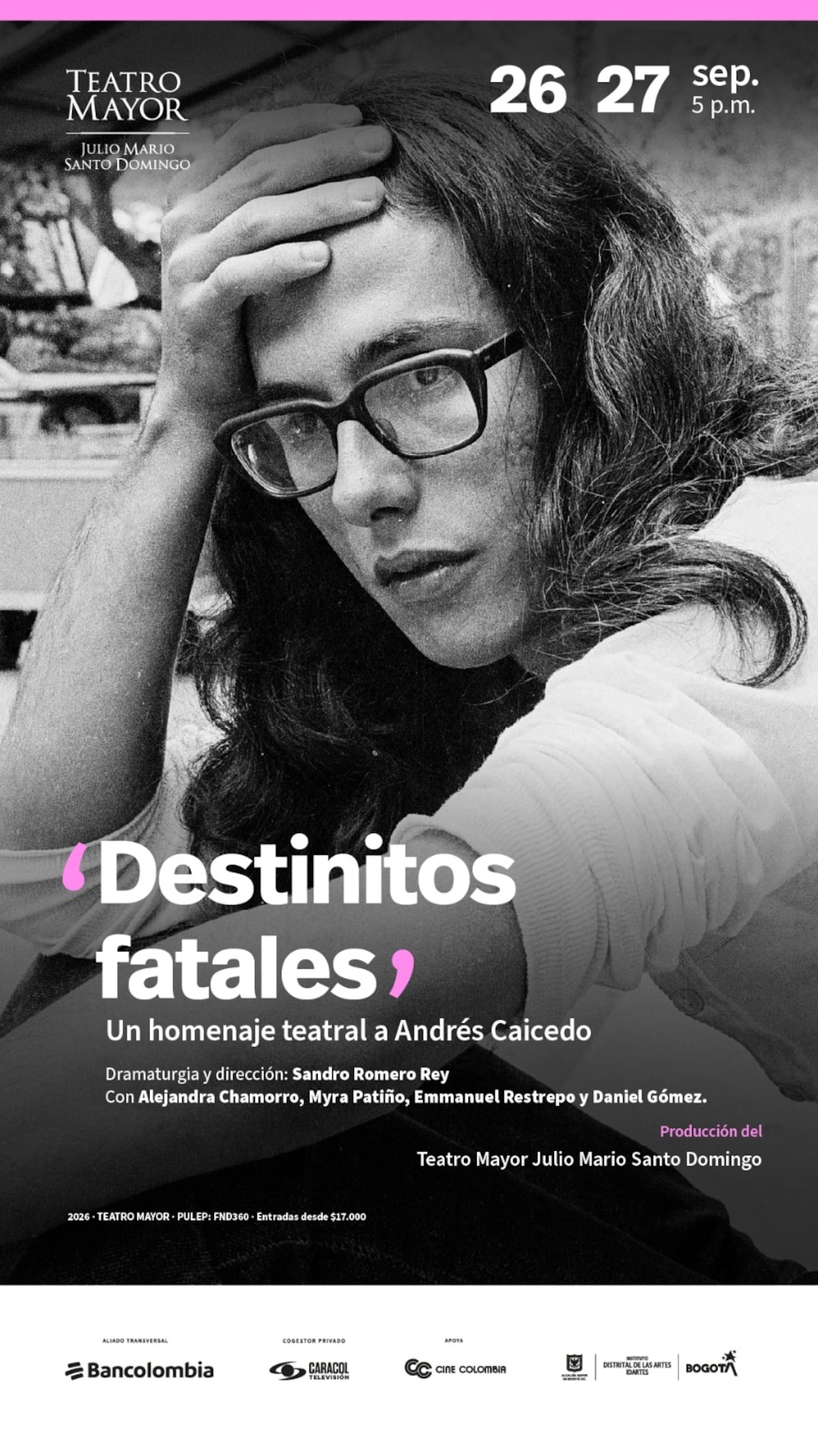 Destinitos Fatales, Sandro Romero Rey.