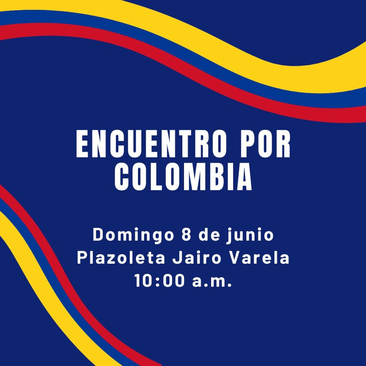 El 'Encuentro por Colombia' será en la mañana de este domingo, 8 de junio.