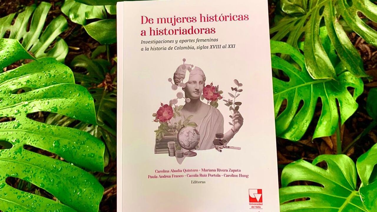 Este libro cuenta con la participación de 16 historiadoras que aportaron sus textos para entender la historia de Colombia.