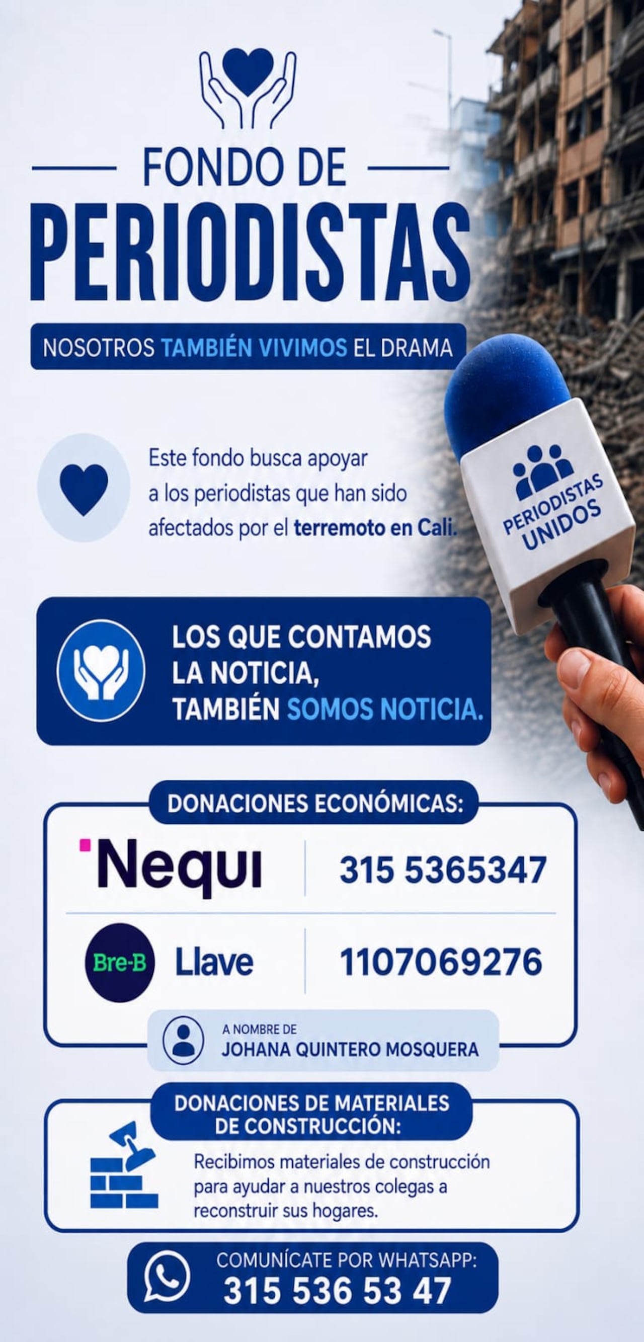 Crean fondo para periodistas afectados por el terremoto en Cali.