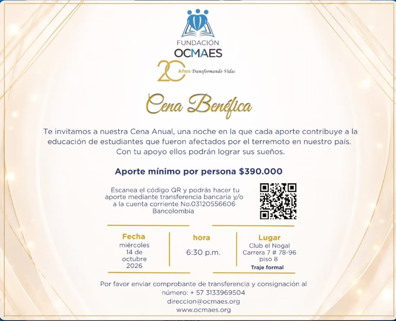 La próxima Cena Benéfica 2026 de la Fundación OCMAES se llevará a cabo el miércoles 14 de octubre de 2026.