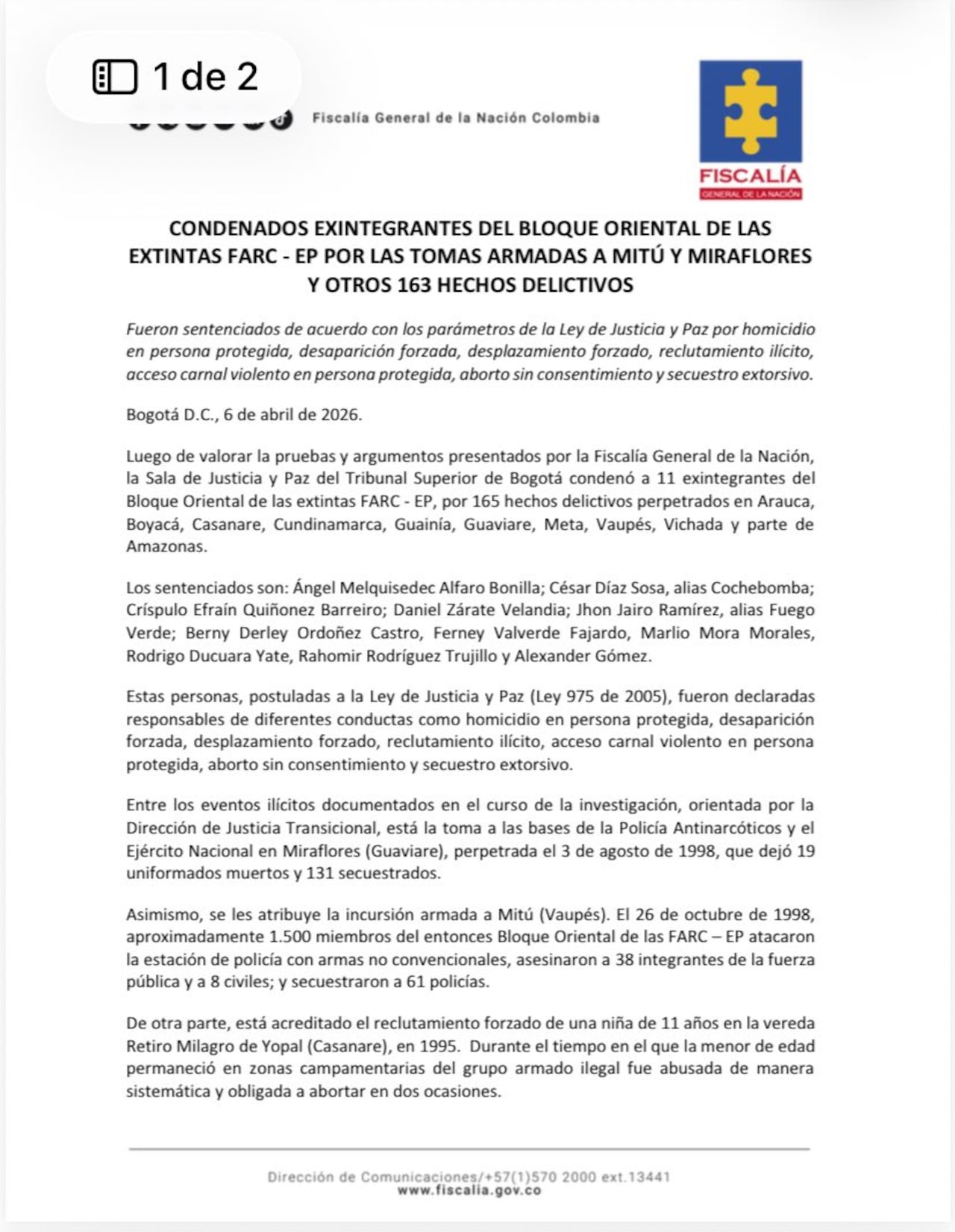 El fallo también incluyó otros hechos que reflejan la continuidad del accionar delictivo del grupo en diferentes territorios.