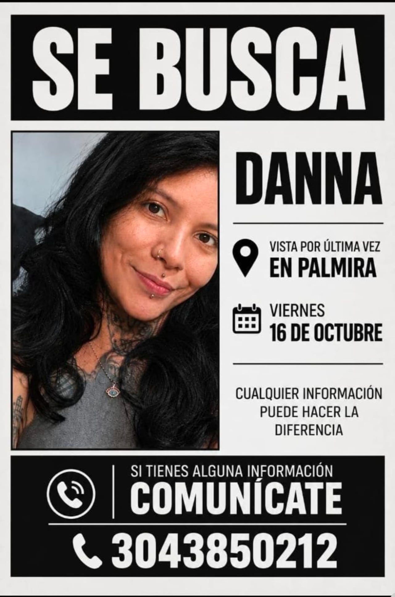 Danna Melina Tobar fue vista por última vez el viernes 16 de octubre; sus allegados habilitaron la línea 304 385 0212 para recibir información.
