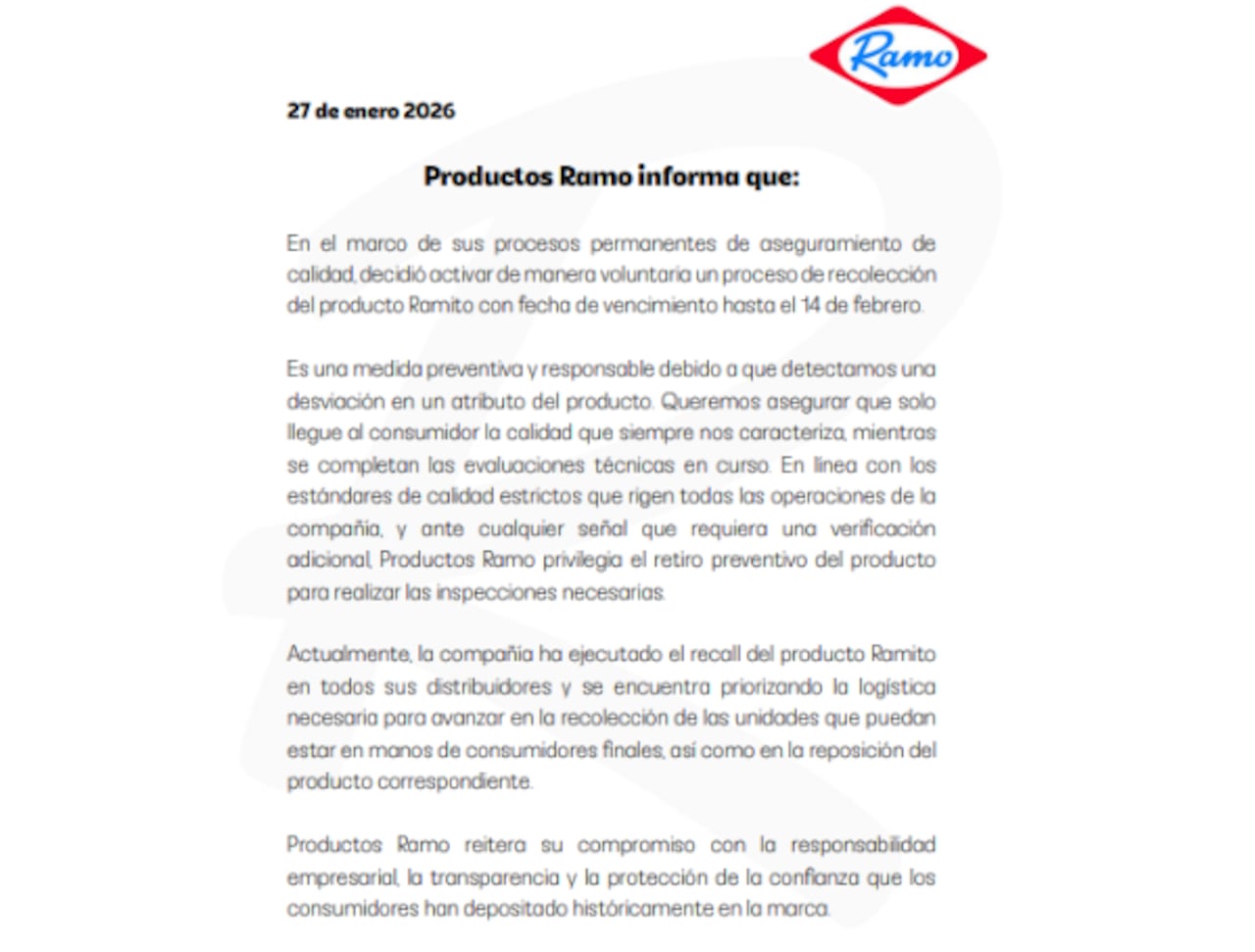 Productos Ramo subrayó que el proceso se adelanta bajo principios de responsabilidad empresarial y transparencia.