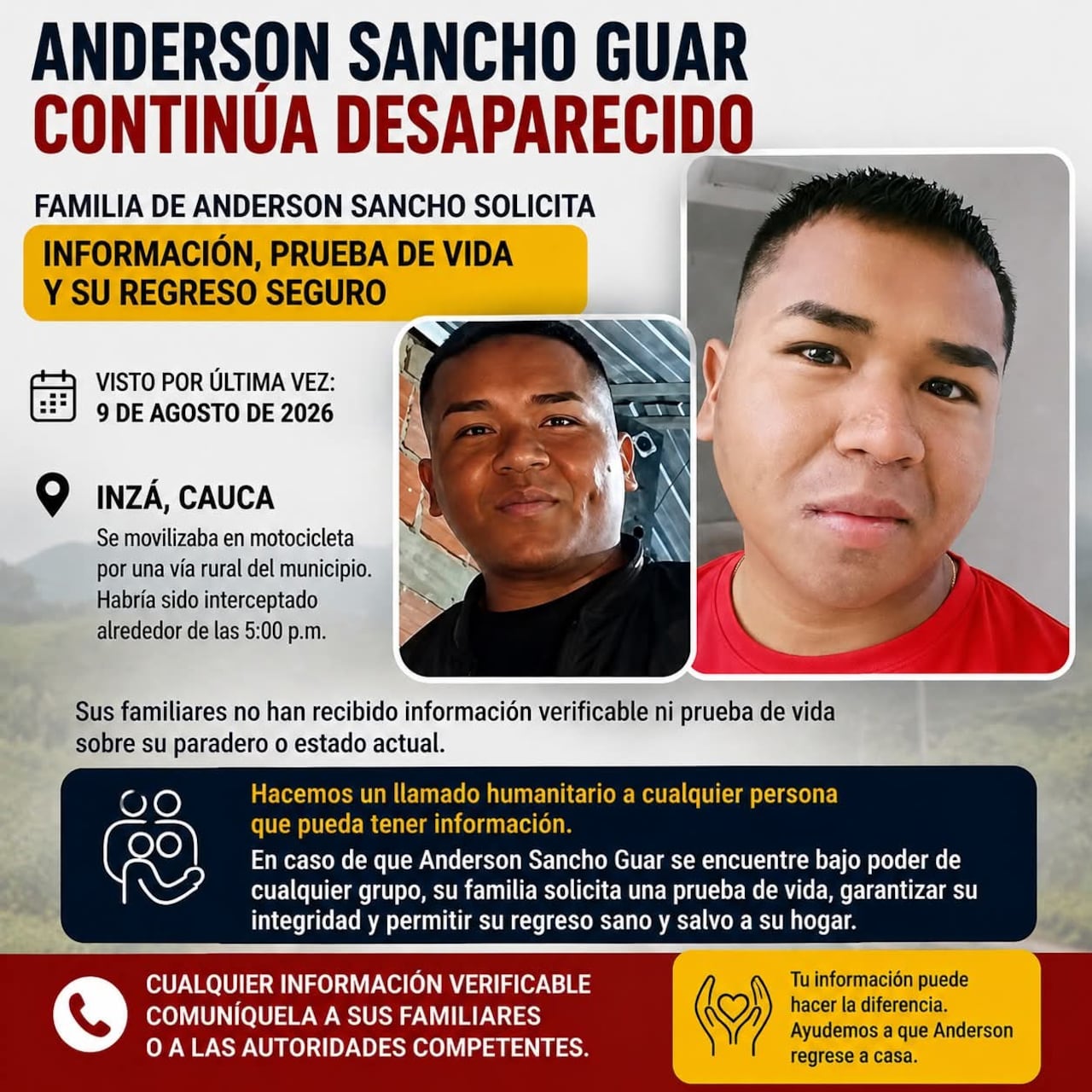 “Su familia solicita una prueba de vida, garantizar su integridad y permitir su regreso sano y salvo a su hogar”, señalaron sus allegados en mensajes difundidos en redes sociales.