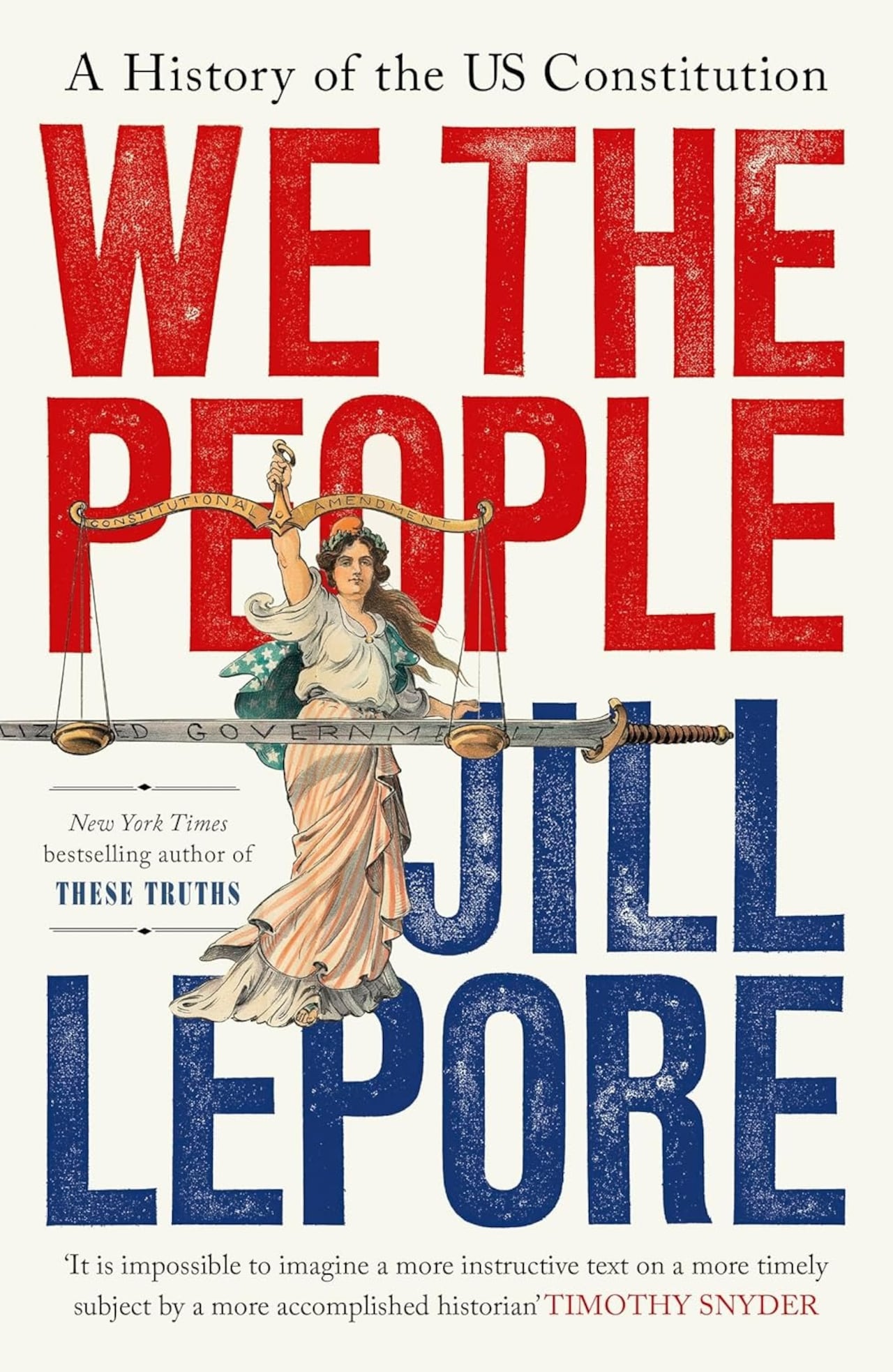 ‘We the people’, de Jill Lepore.
