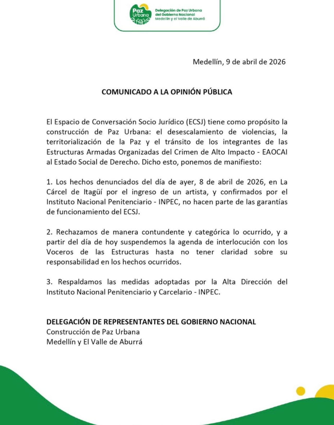 Este fue el comunicado emitido por los representantes del Gobierno Nacional.