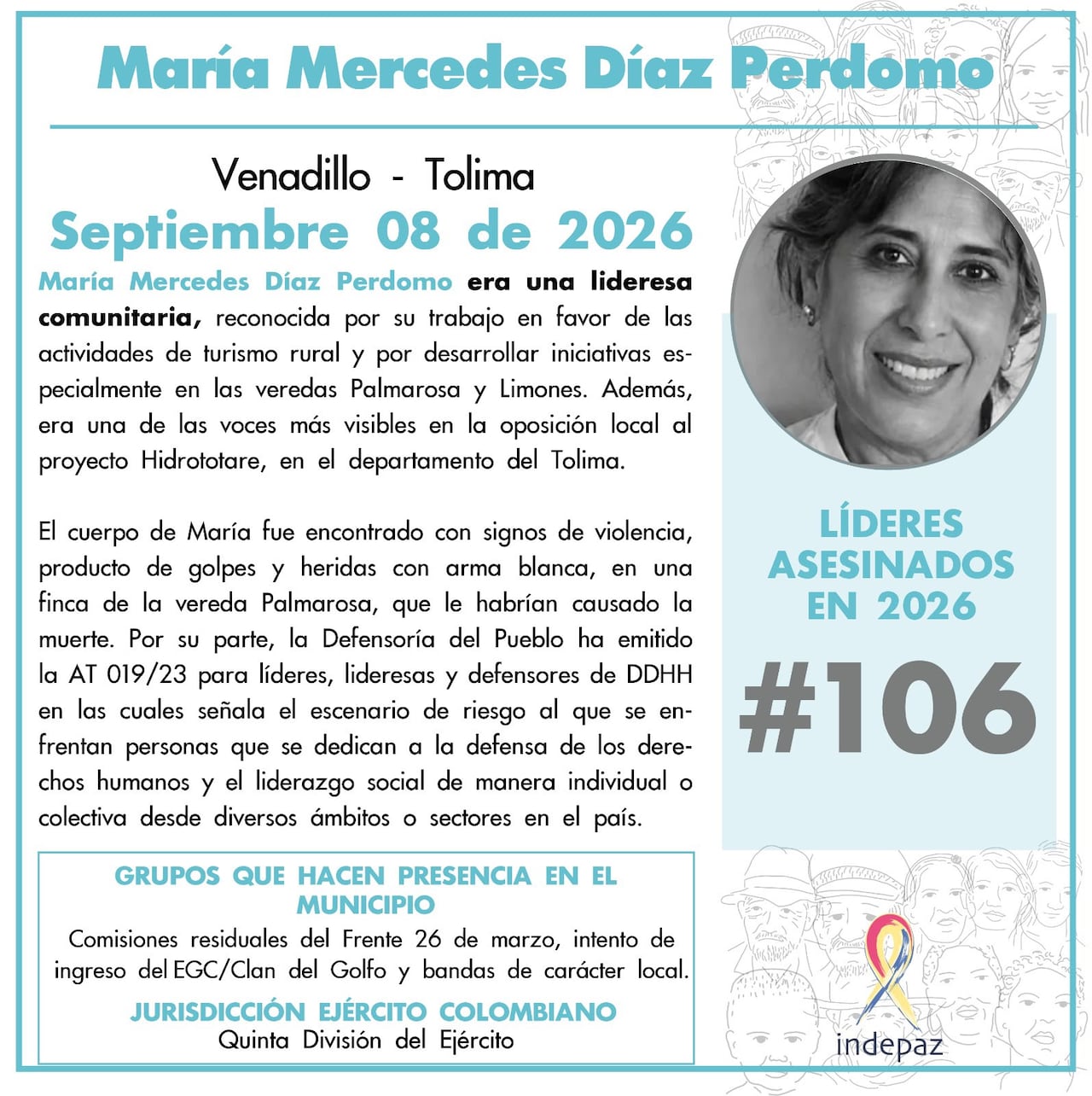 a Gobernación del Tolima anunció que llevará ante el Comité de Orden Público la solicitud de una recompensa de hasta $50 millones por información que permita identificar y capturar a los responsables del asesinato de María Mercedes Díaz Perdomo, ocurrido en Venadillo.