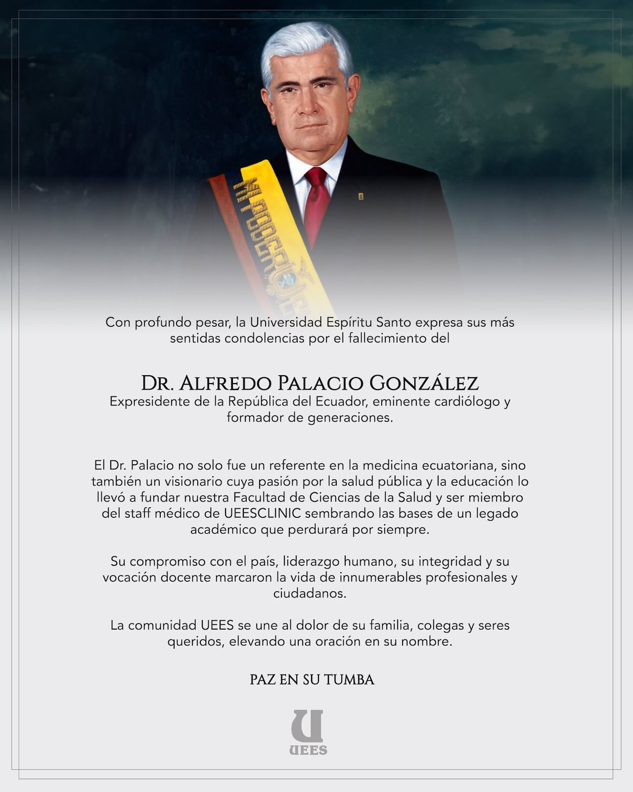 Universidad Espíritu Santo mostró su pesar por la muerte.